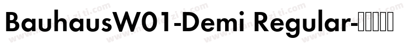 BauhausW01-Demi Regular字体转换